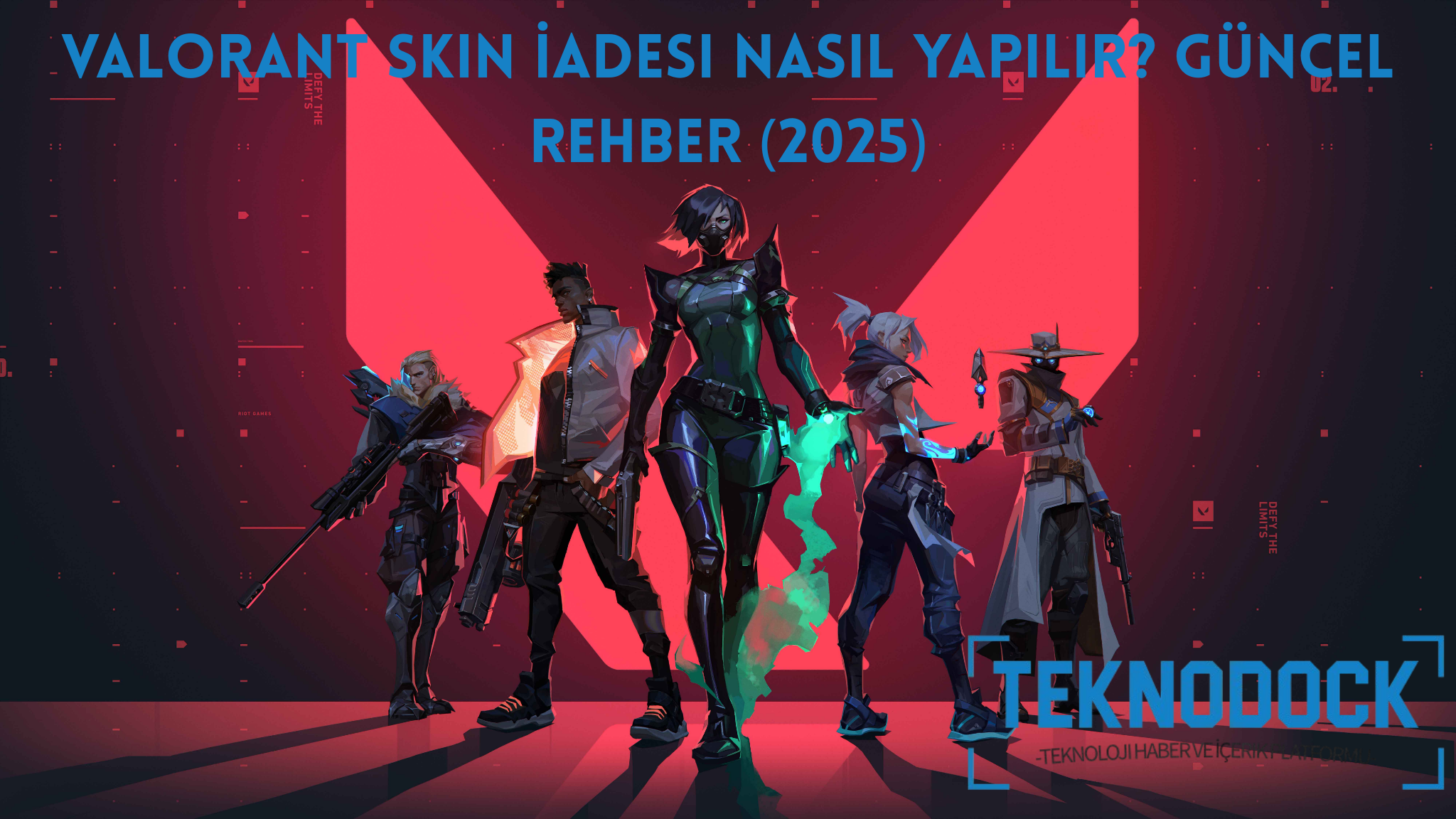 Valorant Skin İadesi Nasıl Yapılır?